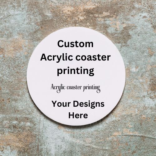 Coasters Acrylic - Printable